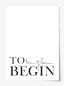 Preview: To begin begin, Poster