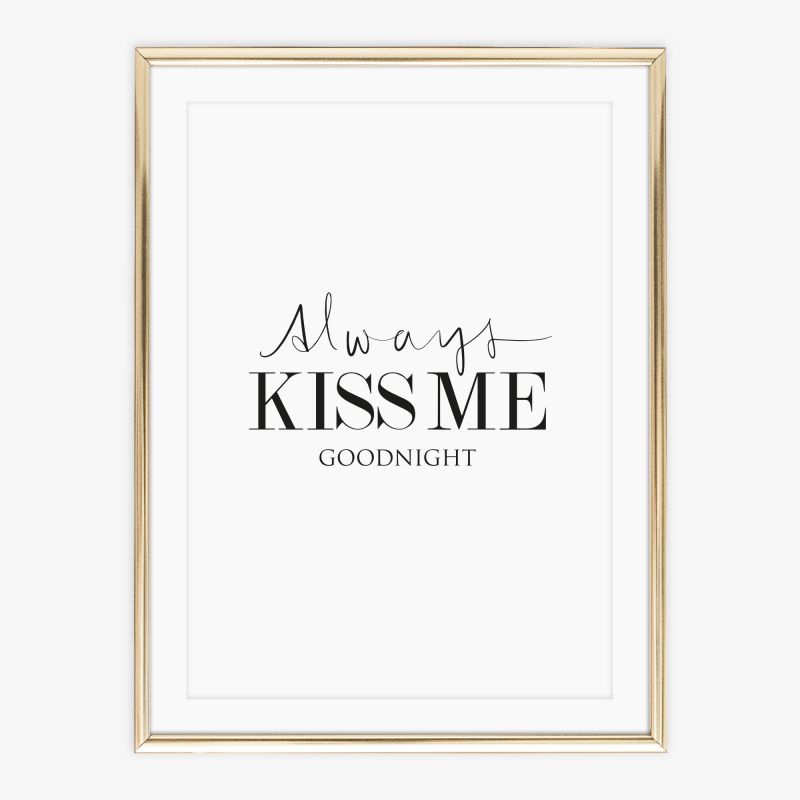 Always kiss me goodnight Poster