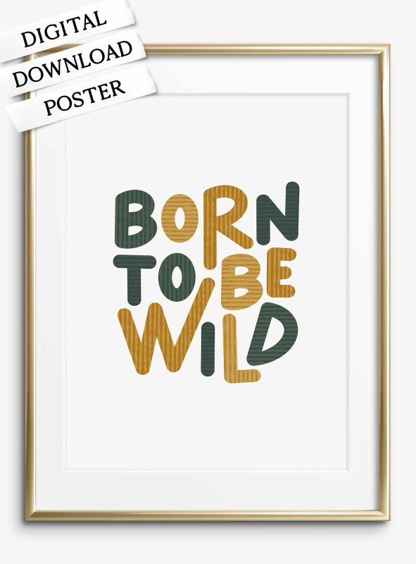 Born to be wild, Download Poster