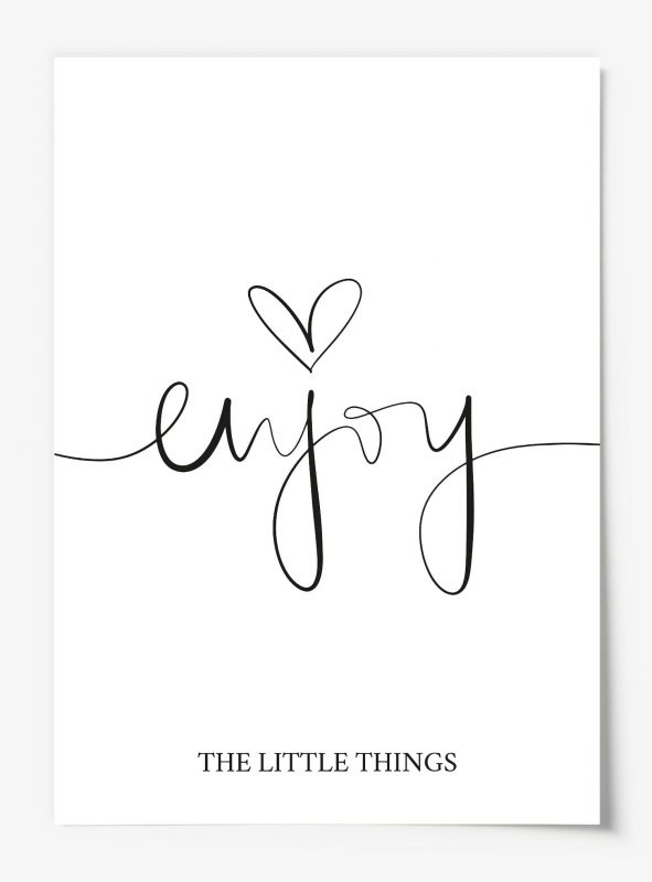 Enjoy the little things, Download Poster