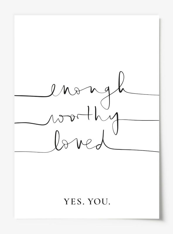 Enough Worthy Loved, Download Poster