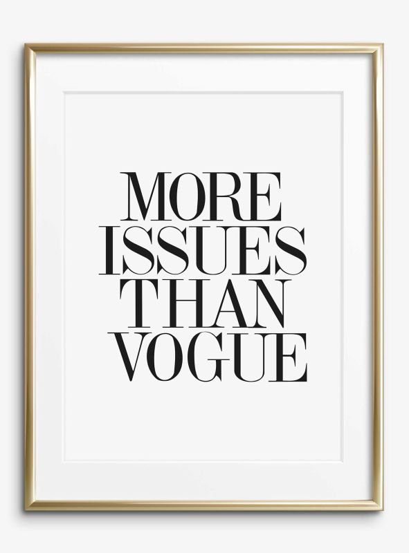 More issues than vogue, Poster