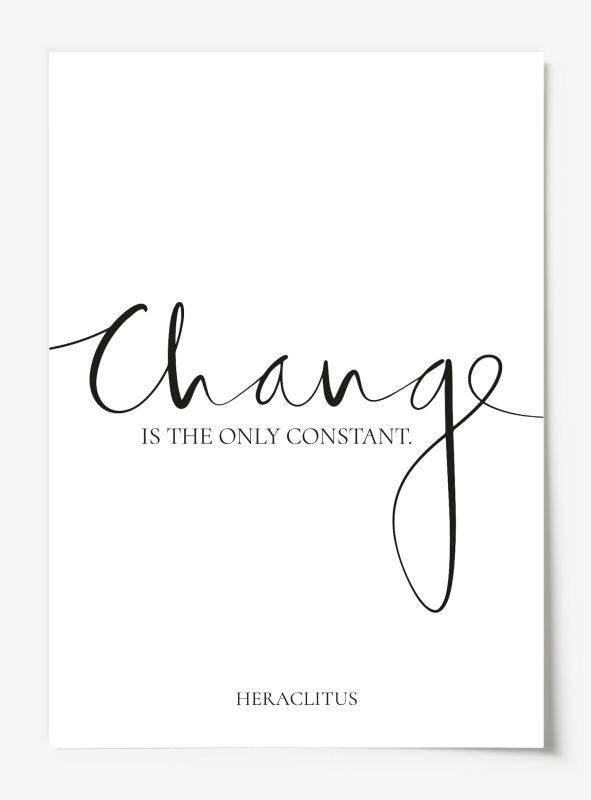Change is the only constant, Download Poster