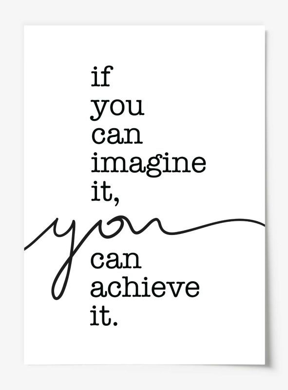 If you can imagine it, you can achieve it, Poster