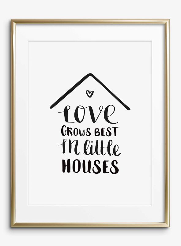 Love grows best in little houses, Poster