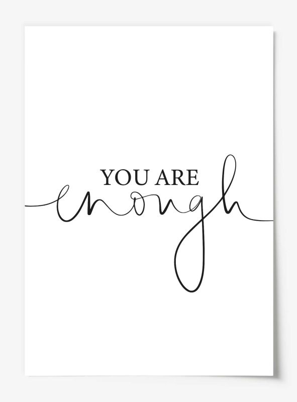 You are enough, Poster